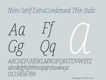 Noto Serif ExtraCondensed Thin Italic Version 2.003图片样张