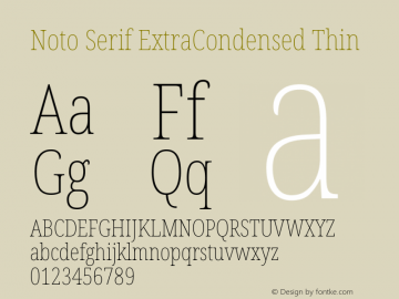 Noto Serif ExtraCondensed Thin Version 2.005; ttfautohint (v1.8.4) -l 8 -r 50 -G 200 -x 14 -D latn -f none -a qsq -X 