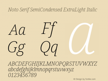 Noto Serif SemiCondensed ExtraLight Italic Version 2.002; ttfautohint (v1.8.2)图片样张