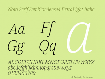 Noto Serif SemiCondensed ExtraLight Italic Version 2.003图片样张