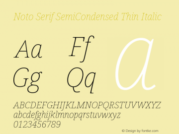 Noto Serif SemiCondensed Thin Italic Version 2.003图片样张