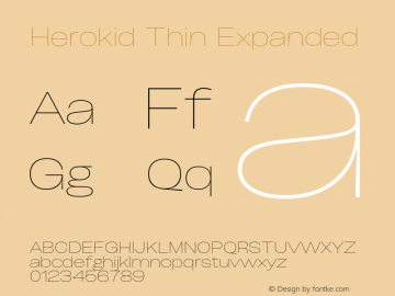 Herokid Thin Expanded Version 1.000;hotconv 1.0.109;makeotfexe 2.5.65596图片样张