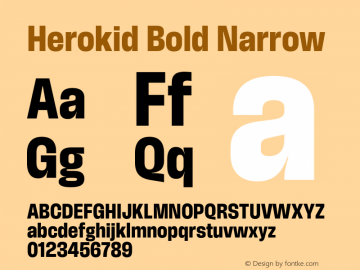 Herokid Bold Narrow Version 1.000;hotconv 1.0.109;makeotfexe 2.5.65596图片样张