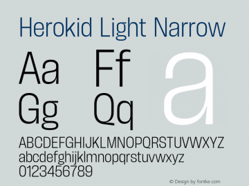 Herokid Light Narrow Version 1.000;hotconv 1.0.109;makeotfexe 2.5.65596图片样张
