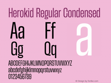 Herokid Regular Condensed Version 1.000;hotconv 1.0.109;makeotfexe 2.5.65596图片样张