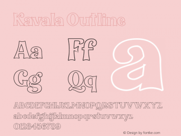 Kavala-Outline Version 1.000;PS 001.001;hotconv 1.0.56图片样张