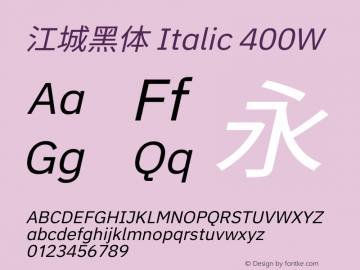 江城黑体 Italic 400W 图片样张