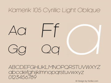 Kamerik105Cyrillic-LightOblique Version 1.001图片样张