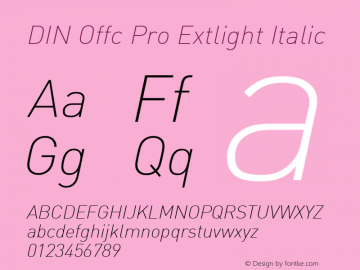 DIN Offc Pro Extlight Italic Version 7.504; 2015; Build 1021图片样张