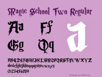 Magic School Two Regular 5/30/2004 Font Sample