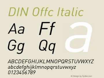 DIN Offc Italic Version 7.504; 2009; Build 1022图片样张