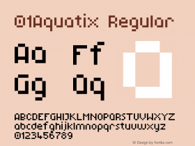 01Aquatix Regular 1.00 Font Sample