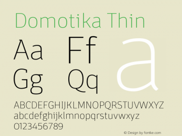 Domotika Thin Version 1.000;PS 001.000;hotconv 1.0.88;makeotf.lib2.5.64775图片样张