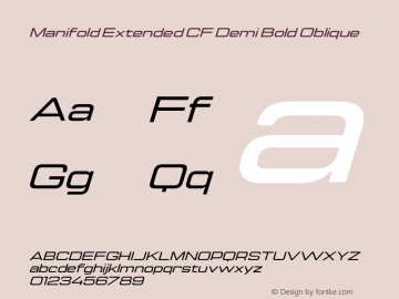 Manifold Extended CF Demi Bold Oblique Version 4.000;PS 004.000;hotconv 1.0.88;makeotf.lib2.5.64775图片样张