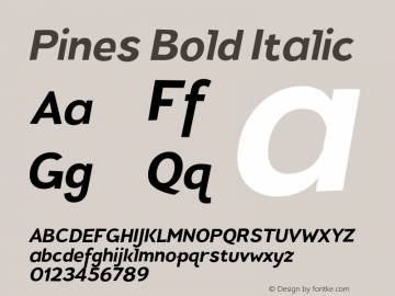 Pines-BoldItalic Version 1.000图片样张