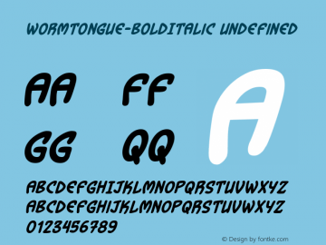 Wormtongue Bold Italic v1.000图片样张