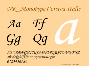 NK_Monotype Corsiva Italic OTF 2.001;PS 002.000;Core 1.0.29 Font Sample