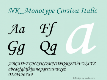 NK_Monotype Corsiva Italic OTF 2.001;PS 002.000;Core 1.0.29图片样张