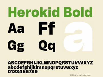 Herokid Bold Version 1.000;hotconv 1.0.109;makeotfexe 2.5.65596图片样张