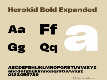 Herokid Bold Expanded Version 1.000;hotconv 1.0.109;makeotfexe 2.5.65596图片样张