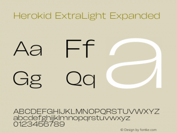 Herokid ExtraLight Expanded Version 1.000;hotconv 1.0.109;makeotfexe 2.5.65596图片样张