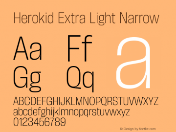Herokid Extra Light Narrow Version 1.000;hotconv 1.0.109;makeotfexe 2.5.65596图片样张
