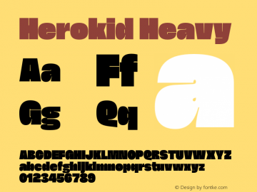Herokid Heavy Version 1.000;hotconv 1.0.109;makeotfexe 2.5.65596图片样张