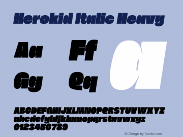 Herokid Italic Heavy Version 1.000;hotconv 1.0.109;makeotfexe 2.5.65596图片样张