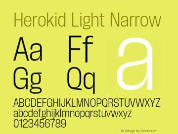 Herokid Light Narrow Version 1.000;hotconv 1.0.109;makeotfexe 2.5.65596图片样张