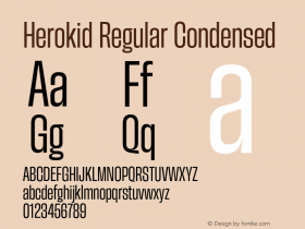 Herokid Regular Condensed Version 1.000;hotconv 1.0.109;makeotfexe 2.5.65596图片样张