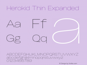 Herokid Thin Expanded Version 1.000;hotconv 1.0.109;makeotfexe 2.5.65596图片样张