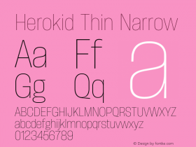 Herokid Thin Narrow Version 1.000;hotconv 1.0.109;makeotfexe 2.5.65596图片样张