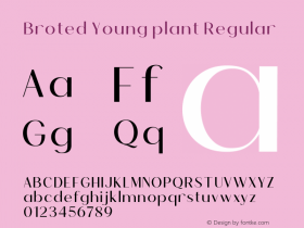 Broted Young plant Regular Version 1.000图片样张