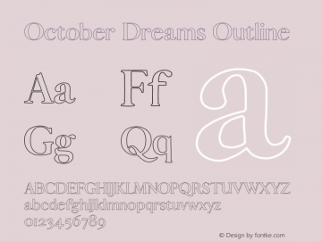 October Dreams Outline Version 1.006;Fontself Maker 3.5.7图片样张