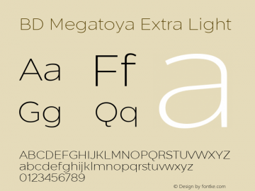 BD Megatoya Extra Light Version 1.000;hotconv 1.0.109;makeotfexe 2.5.65596图片样张