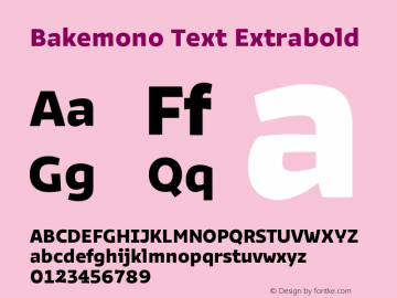 Bakemono Text Extrabold Version 1.000图片样张