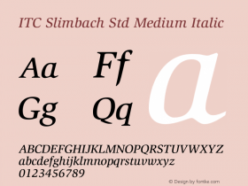 SlimbachStd-MediumItalic Version 2.082;PS 005.000;hotconv 1.0.67;makeotf.lib2.5.33168图片样张