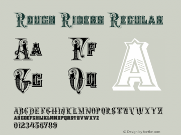 Rough Riders Regular 06/11/2004 Font Sample