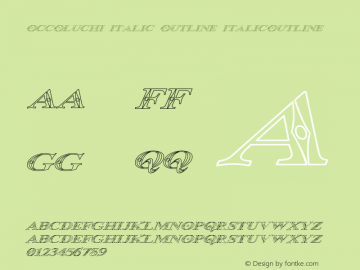 Occoluchi Italic Outline ItalicOutline Version 1.00 Font Sample