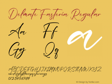 Delmate Fasteria Version 1.00;September 16, 2021;FontCreator 13.0.0.2683 64-bit图片样张