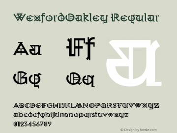 WexfordOakley Regular Macromedia Fontographer 4.1 2000-05-11 Font Sample