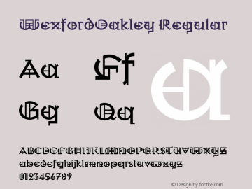 WexfordOakley Regular Version 001.000 Font Sample