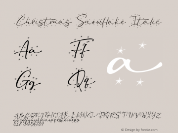 ChristmasSnowflake-Italic Version 1.00;October 22, 2021;FontCreator 13.0.0.2683 64-bit图片样张