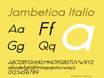 Jambetica-Italic Version 1.000图片样张