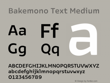 Bakemono Text Medium Version 1.000图片样张