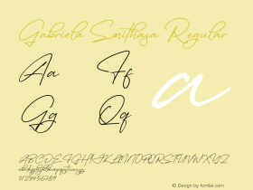 Gabriela Smithasa Version 1.00;October 10, 2021;FontCreator 13.0.0.2683 64-bit图片样张