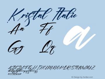 Kristal Italic Version 1.00;August 2, 2021;FontCreator 13.0.0.2683 64-bit图片样张