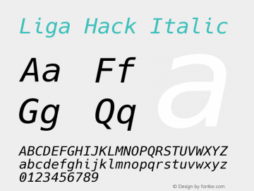 Liga Hack Italic Version 3.003;[3114f1256]-release; ttfautohint (v1.7) -l 6 -r 50 -G 200 -x 10 -H 145 -D latn -f latn -m 