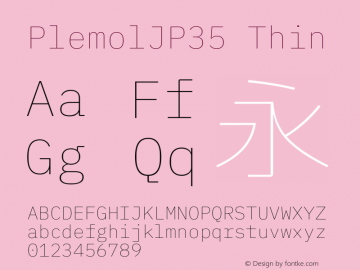 PlemolJP35 Thin Version 0.0.3 ; ttfautohint (v1.8.3) -l 6 -r 45 -G 200 -x 14 -D latn -f none -a qsq -W -X 