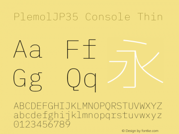 PlemolJP35 Console Thin Version 0.0.3 ; ttfautohint (v1.8.3) -l 6 -r 45 -G 200 -x 14 -D latn -f none -a qsq -W -X 